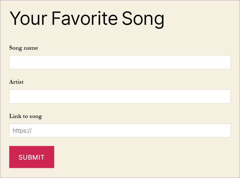 A Gravity Forms on the front end with three fields - Song name, Artist and Link to song