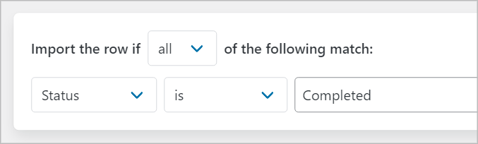Import row if the Status is 'Completed'