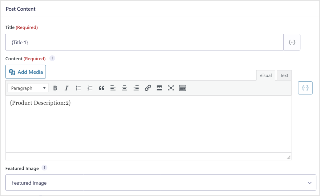 The Post Content settings