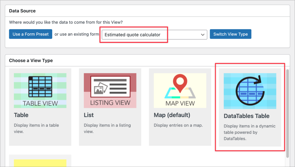 The screen you see when creating a new View. The data source is highlighted and so is the DataTables layout type