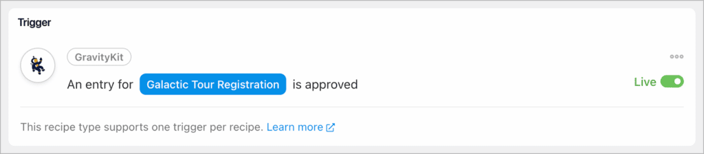 A Trigger in Uncanny Automator that says 'An entry for Galactic Tour Registration is approved'