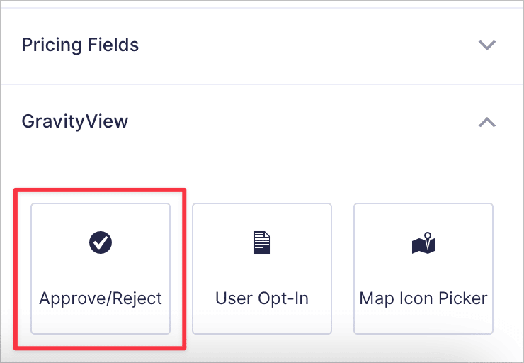 The GravityView 'Approve/Reject' field