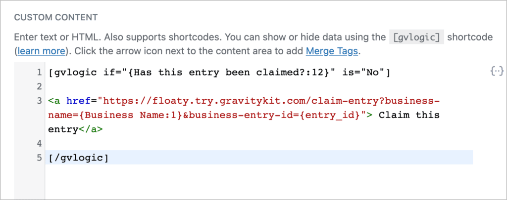 The [gvlogic] shortcode inside the custom content field
