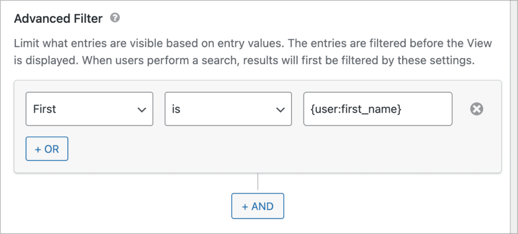 An Advanced Filtering condition using the {user} merge tag