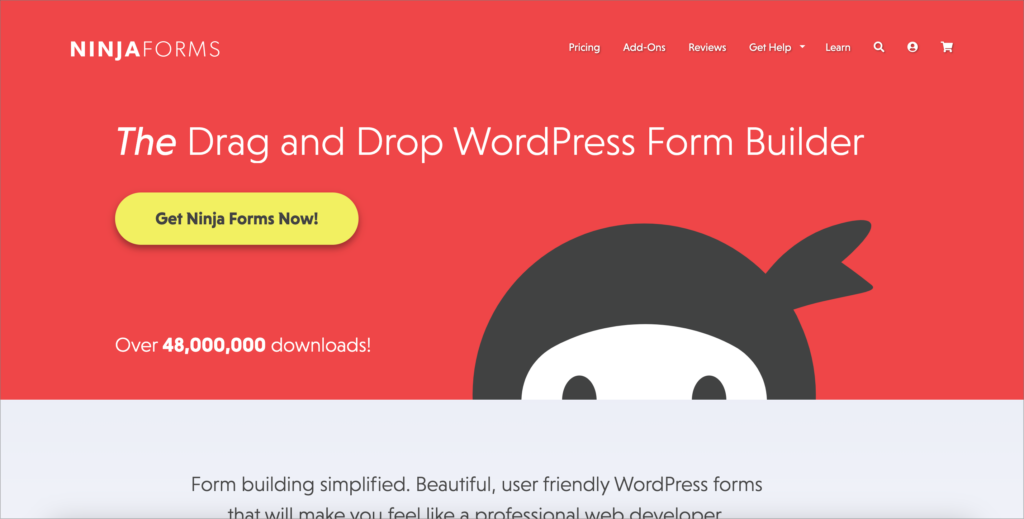 The Ninja forms homepage. The header reads 'The [italics] drag and drop WordPress form builder'