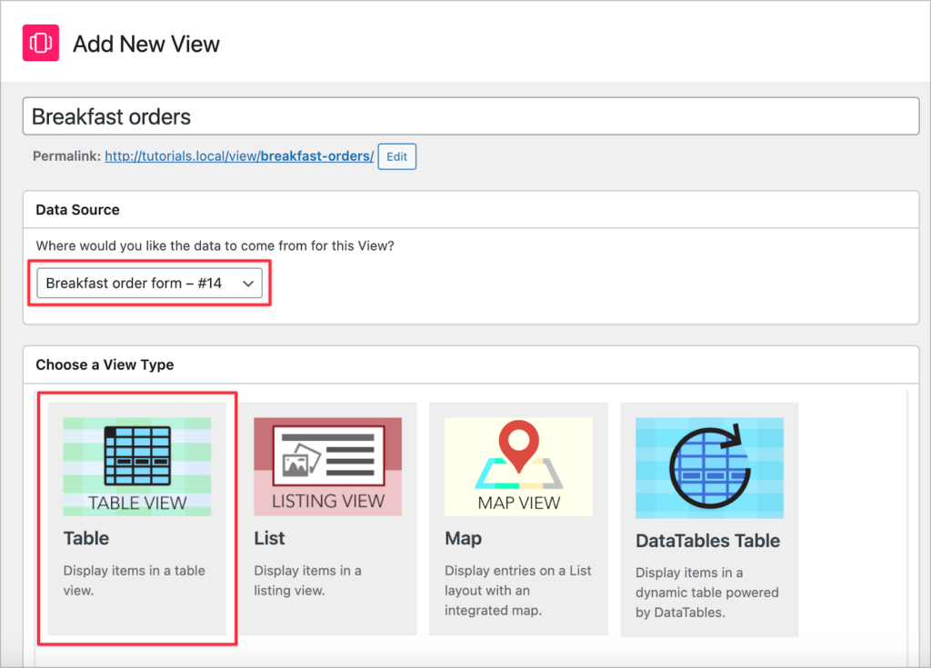 The 'Add New View' screen in GravityView; the data source and view type (table) are highlighted
