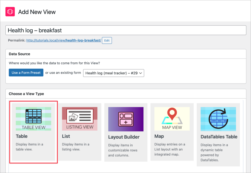 The View creation screen; the 'Table' View type is highlighted